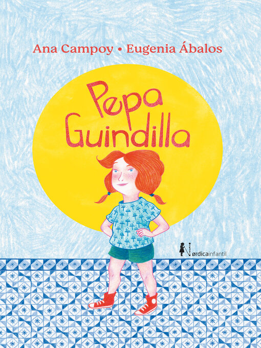 Title details for Pepa Guindilla by Ana Campoy - Available